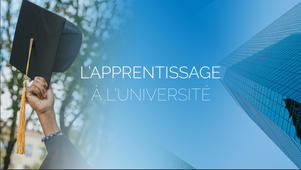 Les avantages de l'apprentissage à l'université