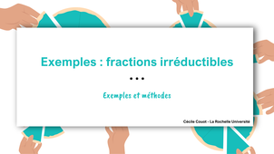 Exemple : simplifier une fraction sous forme 