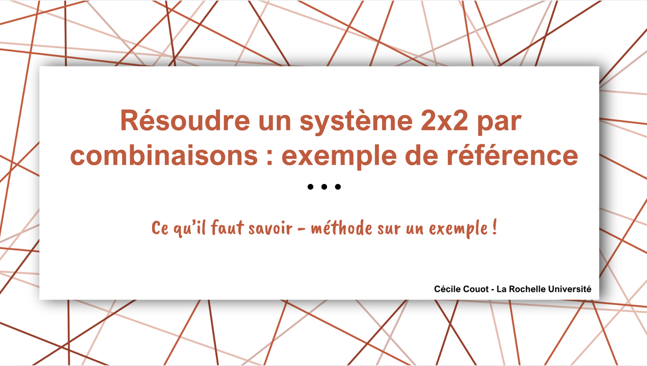 POD - Résoudre Un Systeme 2x2 Par Combinaisons.Mp4