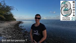 Interview REMMOA Polynésie 2026 Pauline Bosserelle