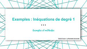 Exemples : résolutions d'inéquations de degré 1