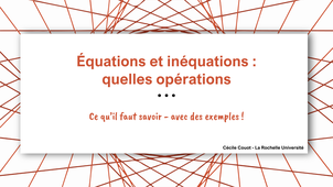 Equations et inéquations : quelles opérations ?