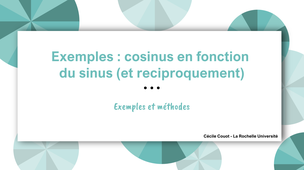 Exemples : cosinus en fonction du sinus (et recip.)