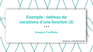 Exemple : Tableau de variations (2) et asymptotes