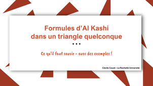 Formules d'Al Kashi dans le triangle quelconque