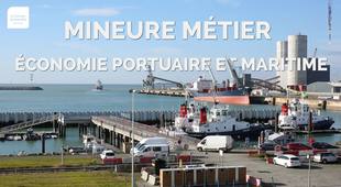 Présentation Mineure Économie portuaire et maritime