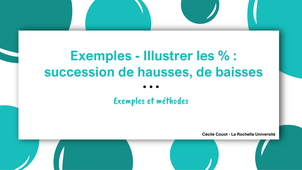 Illustrer des % : succession de hausses ou de baisses