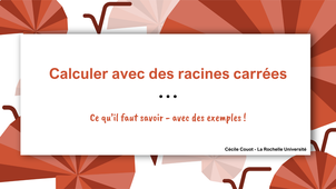 Calculer avec des racines carrées