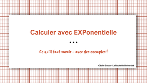 Calculer avec EXPonentielle