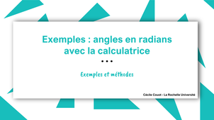 Exemples : angles en radians avec la calculatrice